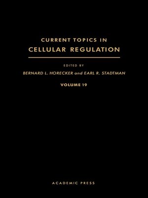 cover image of Current Topics in Cellular Regulation, Volume 19